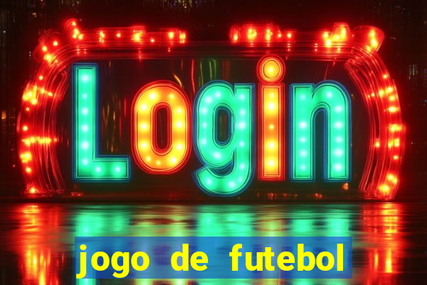 jogo de futebol realista download